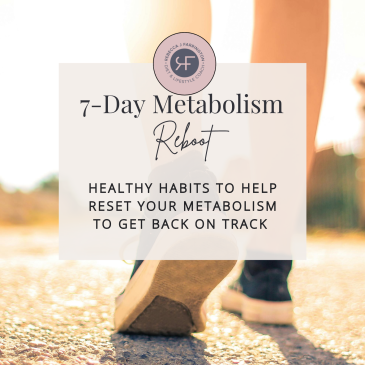 7 Day Metabolism Reboot Challenge